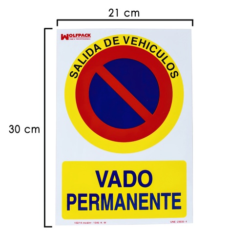 [15050565] Cartel Vado Permanente 30x21 cm.