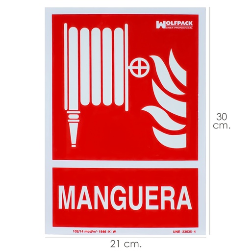 [15051205] Cartel / Señal Fluorescente Manguera 30x21 cm.