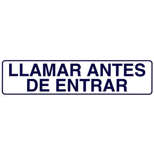 [15052005] Rotulo Adhesivo 250x63 mm. Llamar Antes De Entrar