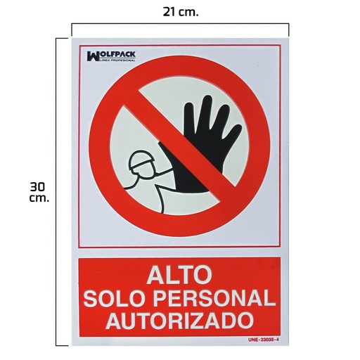 [15050522] Cartel Alto Acceso Solo Personal Autorizado 30x21