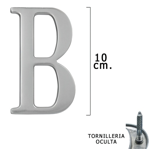 [5320201] Letra Metal "B" Plateada Mate 10 cm. con Tornilleria Oculta (Blister 1 Pieza)