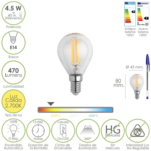 [19073000] Bombilla Led Filamento Esfera Rosca E14. 4,5 Watt. Equivale A 40 Watt. 470 Lumenes. Luz Cálida (2700º K.)