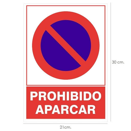 [15050562] Cartel Prohibido Aparcar  30x21 cm.